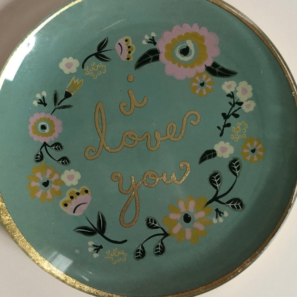Trinket Dish that reads "I Love You!"